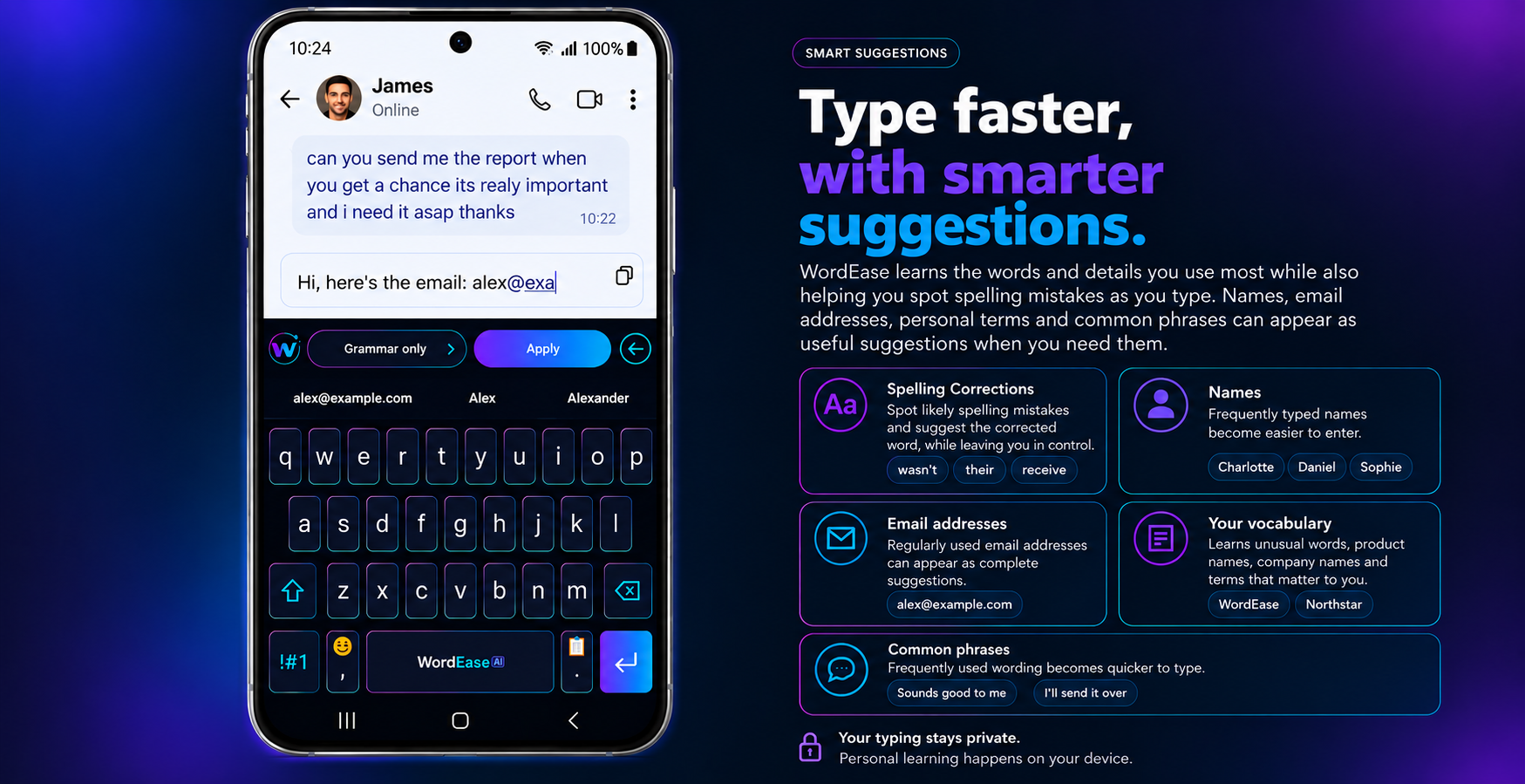 WordEase Signature keyboard in a message editor. The text reads: Hi, here's the email: alex@exa. Beneath W, Grammar only, Apply and Back, the plain-text suggestions are alex@example.com, Alex and Alexander, immediately above the QWERTY keys.